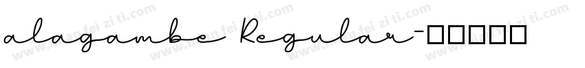 alagambe Regular字体转换